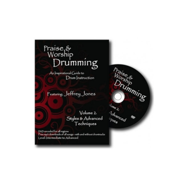 Praise & Worship Drumming – Volume 2: Styles & Advanced Techniqe